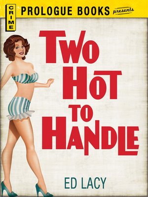 cover image of Two Hot To Handle